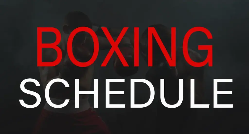 Boxing: Schedule For July 2023